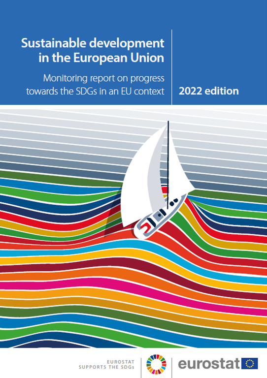 Eurostat 2022 report on Sustainable Development Goals in the European Union